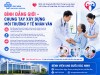 BỆNH VIỆN UNG BƯỚU BẮC NINH: CHUNG TAY XÂY DỰNG MÔI TRƯỜNG Y TẾ CÔNG BẰNG, TÔN TRỌNG VÀ PHÁT TRIỂN