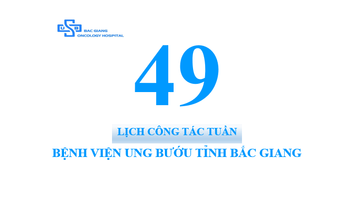 Lịch công tác tuần 49 (Từ ngày 30/11 đến 04/12/2020)