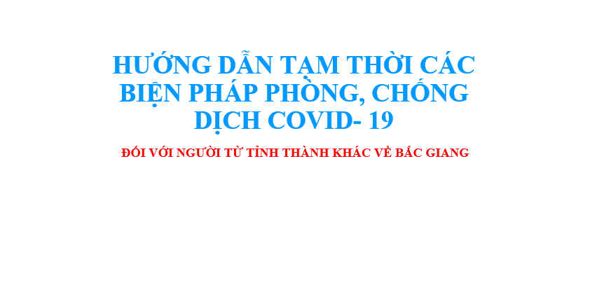 HƯỚNG DẪN TẠM THỚI BIỆN PHÁP PHÒNG, CHỐNG DỊCH COVID- 19